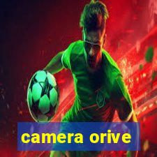 camera orive